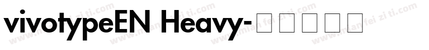 vivotypeEN Heavy字体转换
